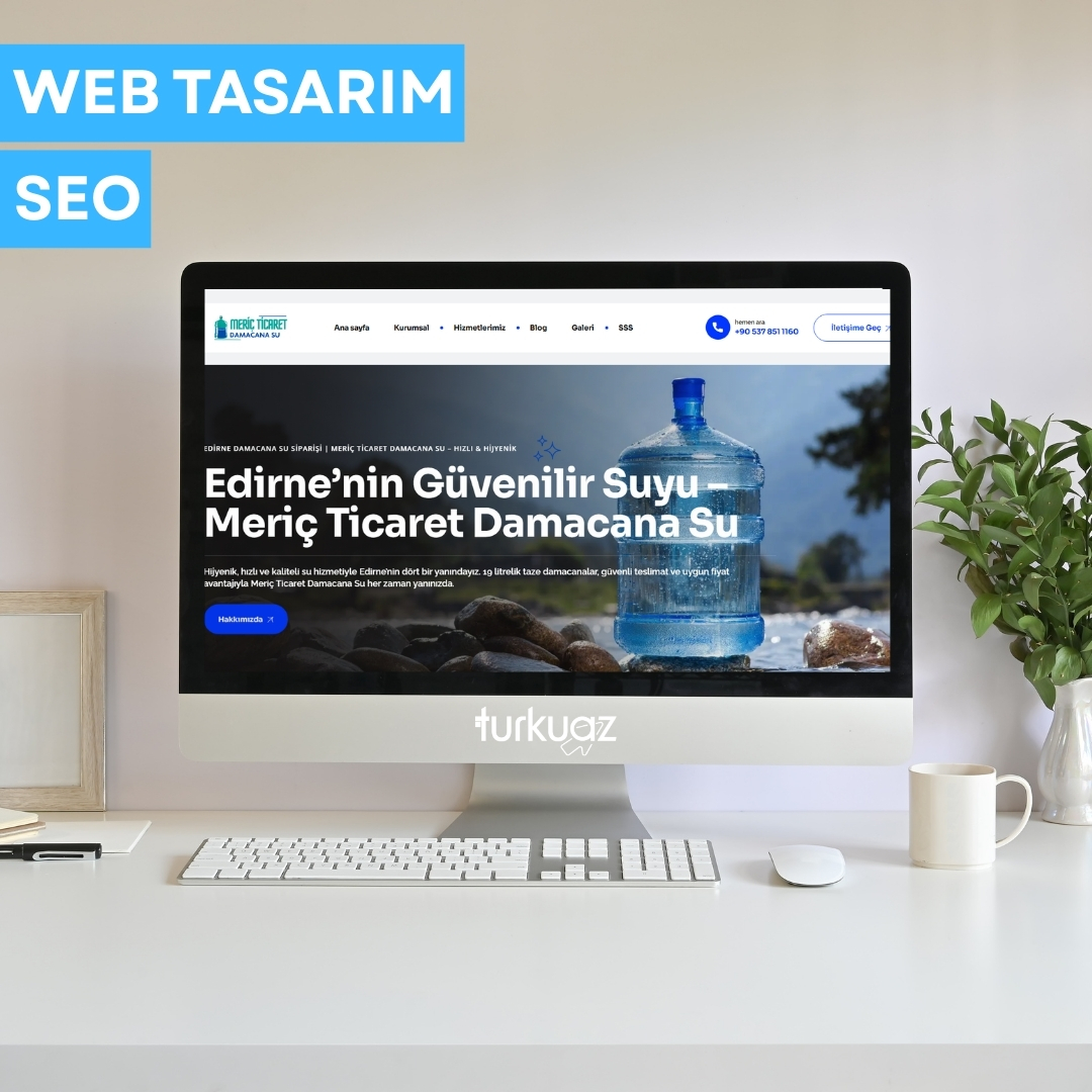 MERİÇ TİCARET DAMACANA SU