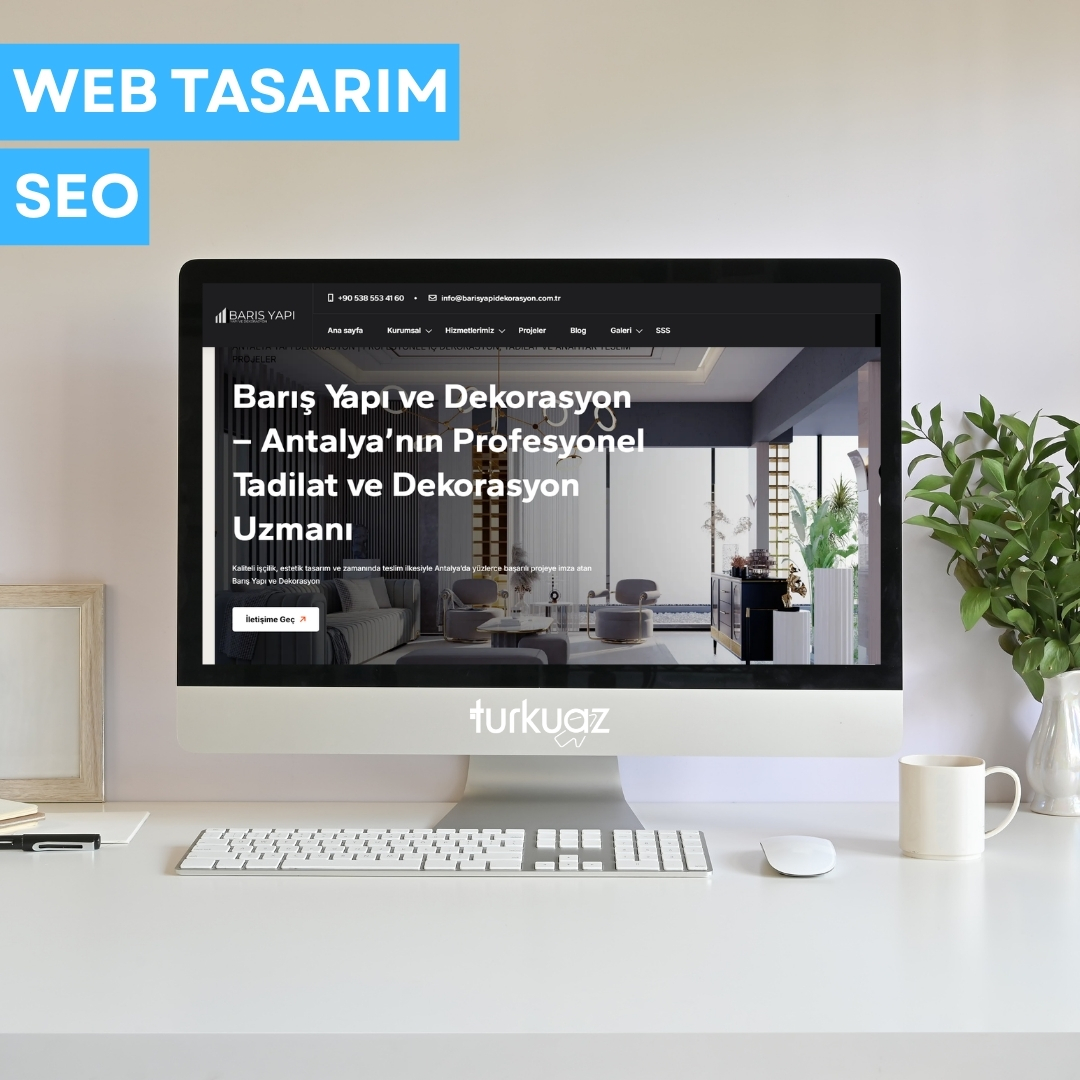 BARIŞ YAPI VE DEKORASYON